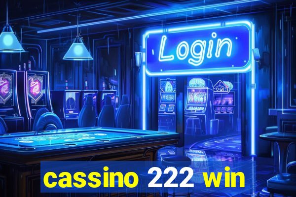cassino 222 win